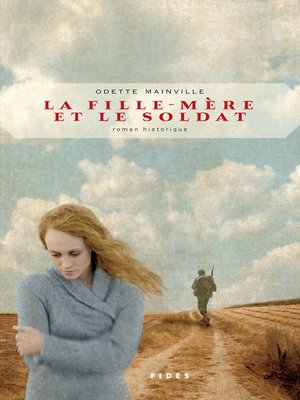 cover image of La fille-mère et le soldat